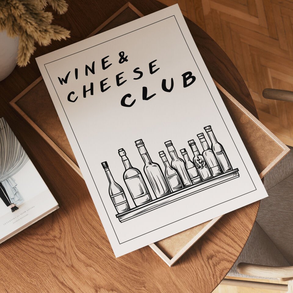Wine & Cheese Club Çerçevesiz Poster